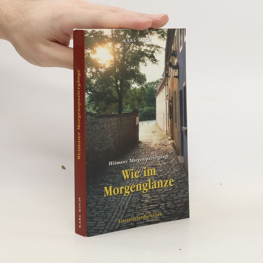 Karl-Wilhelm Koch "Wie im Morgenglanze"