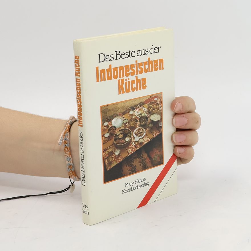 Autorenkollektiv Das Beste aus der Indonesischen Küche