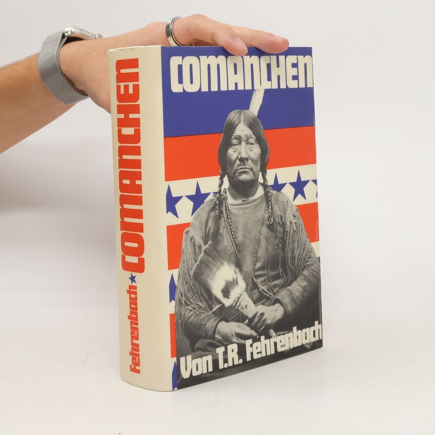 T. R. Fehrenbach Comanchen