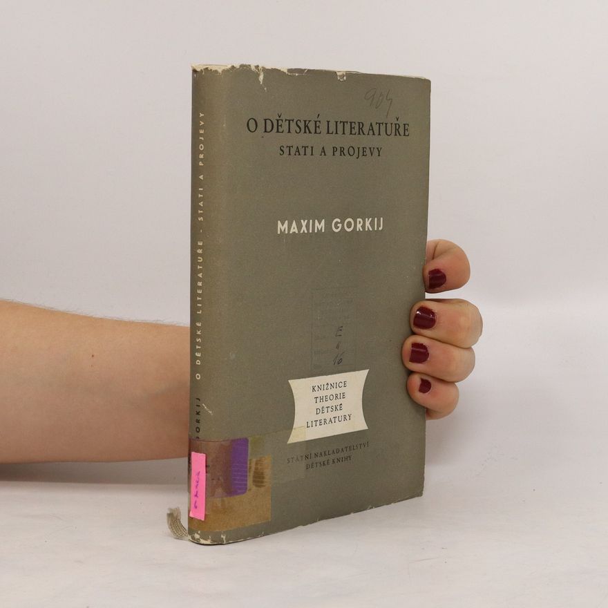 Maxim Gorky O dětské literatuře