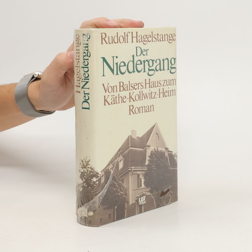 Rudolf Hagelstange Der Niedergang