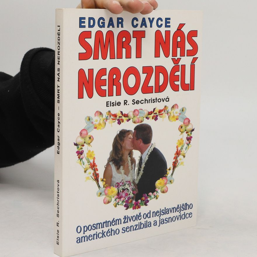 Elsie Sechrist Smrt nás nerozdělí