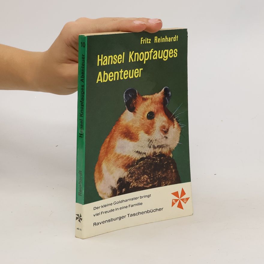 Fritz Reinhardt Hansel Knopfauges Abenteuer