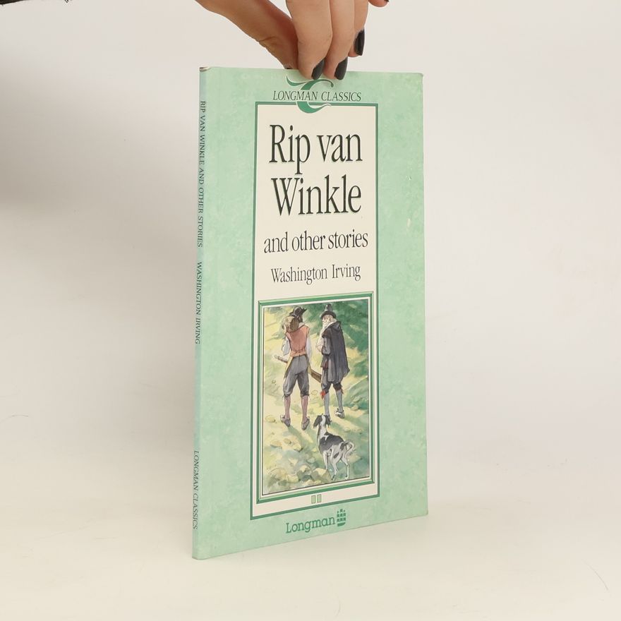 Washington Irving Rip van Winkle and other stories