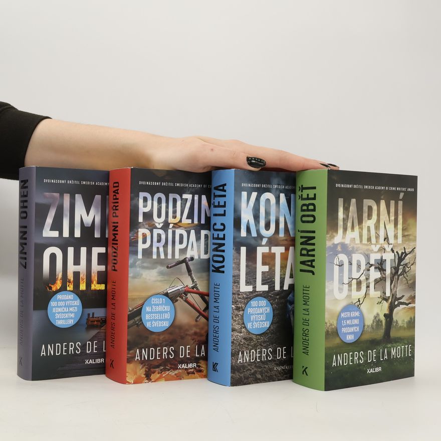 Anders de la Motte Konec léta. Jarní oběť. Podzimní případ. Zimní oheň.