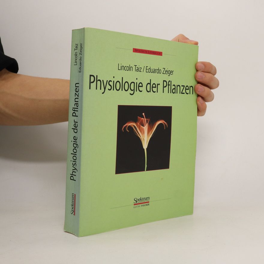 Lincoln Taiz Physiologie der Pflanzen