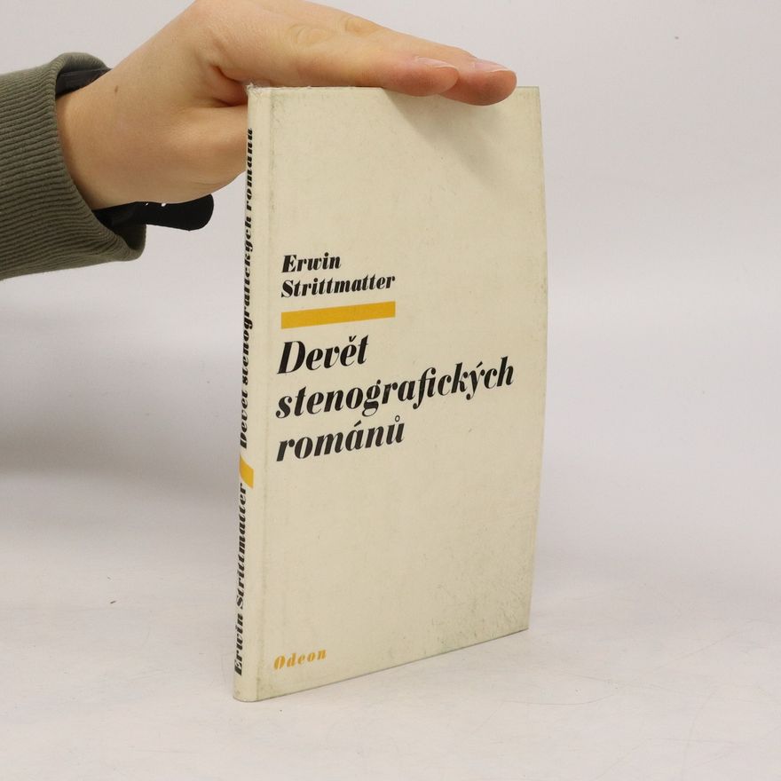 Erwin Strittmatter Devět stenografických románů