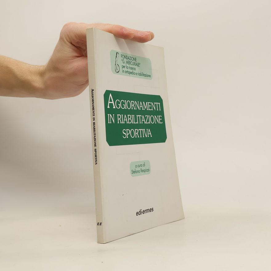 S. Respizzi Aggiornamenti in riabilitazione sportiva