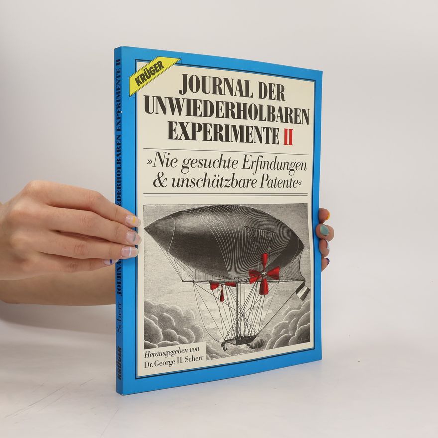 Autorenkollektiv Journal der unwiederholbaren Experimente