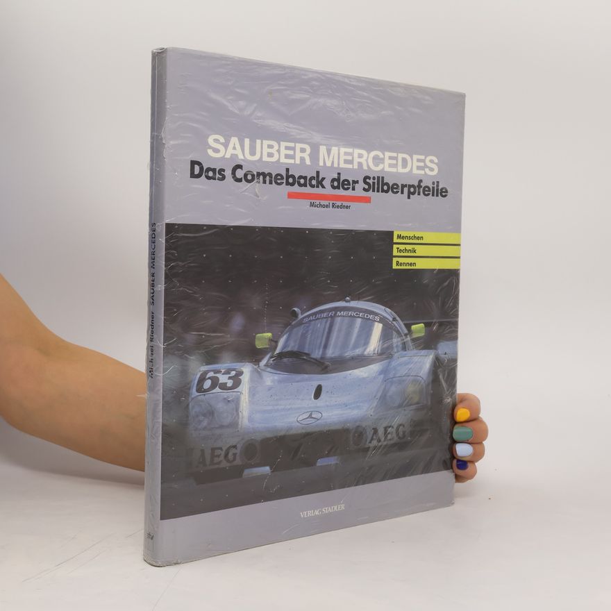 Michael Riedner Sauber-Mercedes