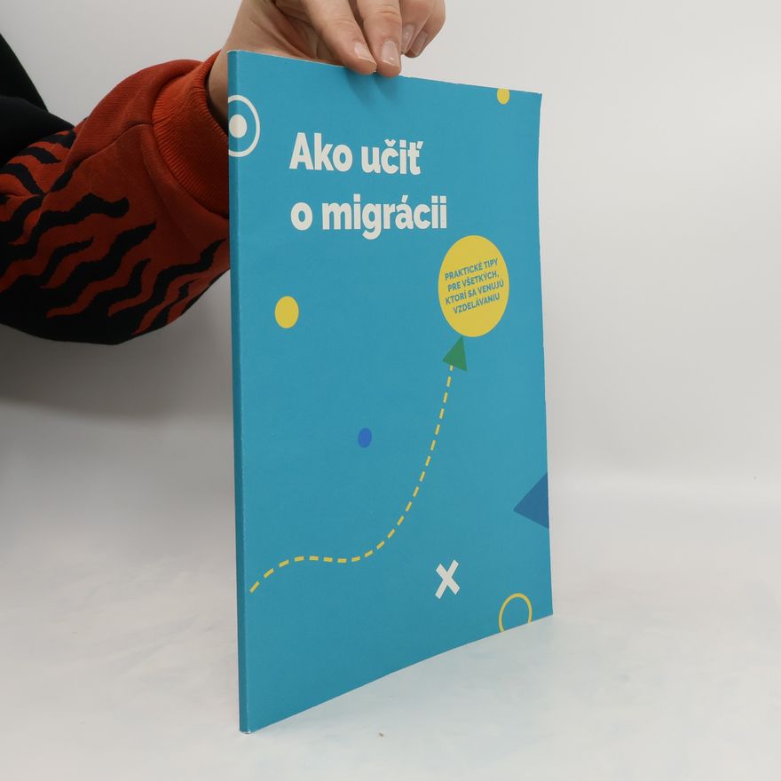Various authors Ako učiť o migrácii