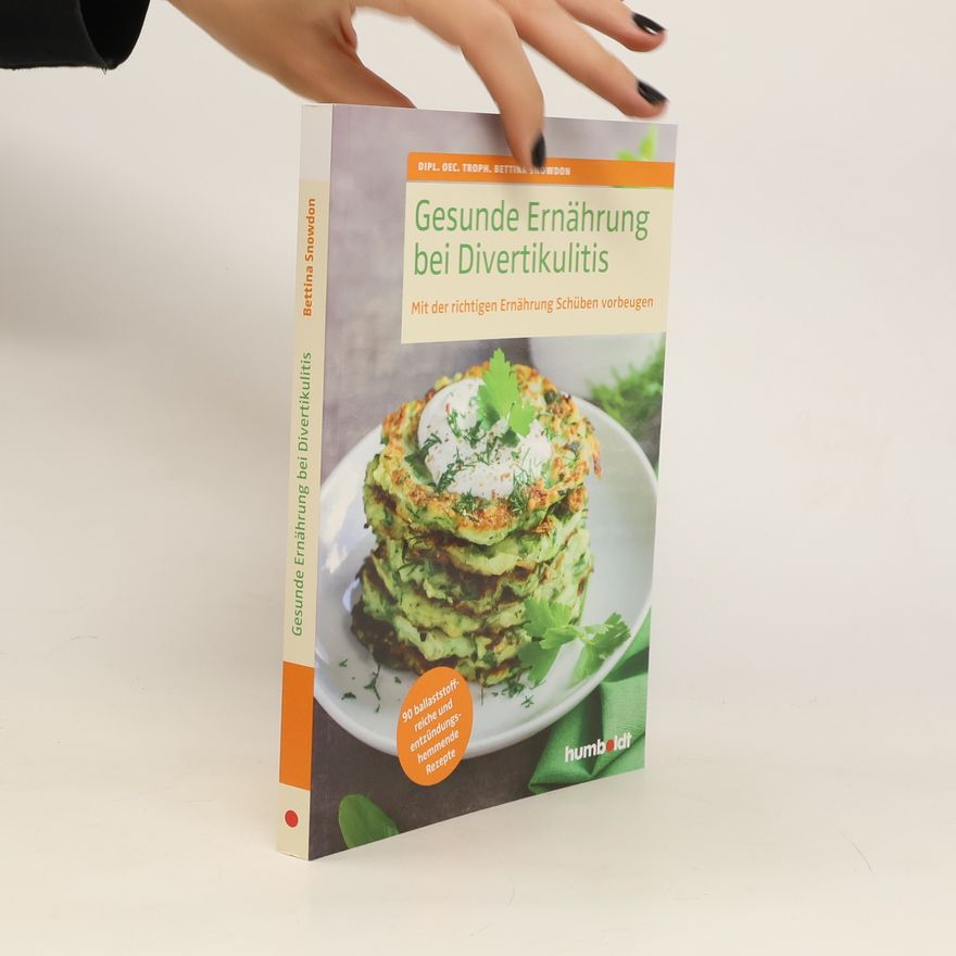Bettina Snowdon Gesunde Ernährung bei Divertikulitis