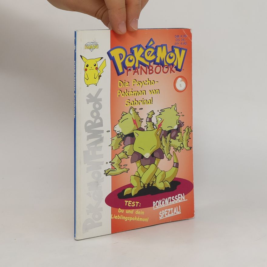 Various authors Pokémon Fanbook. Die Psycho-Pokémon von Sabrina!