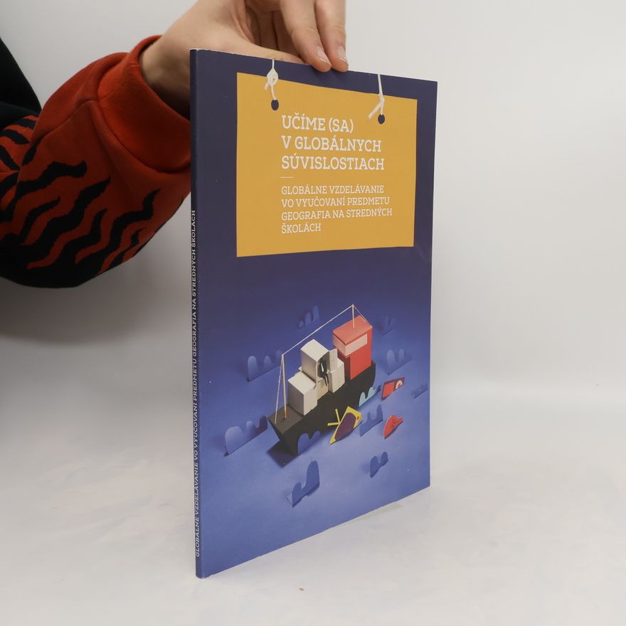 Kolektiv autorů Učíme (sa) v globálnych súvislostiach