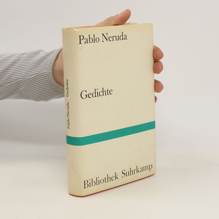 Pablo Neruda Gedichte