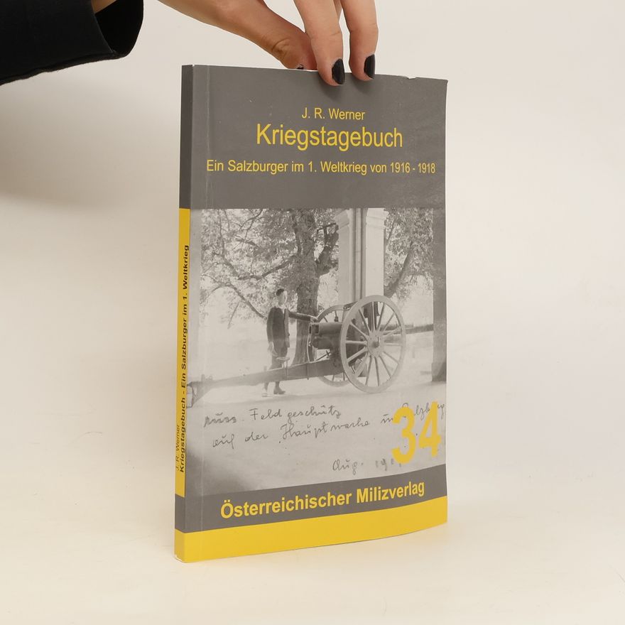 Josef R. Werner Kriegstagebuch