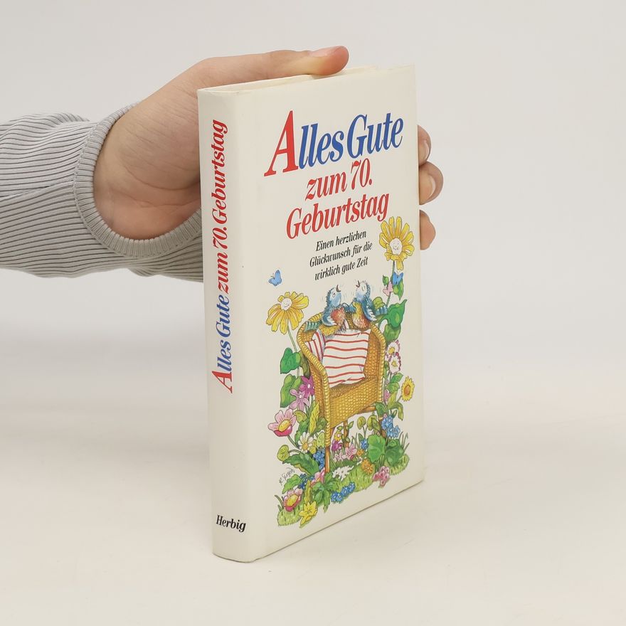 Autorenkollektiv Alles Gute zum 70. Geburtstag.