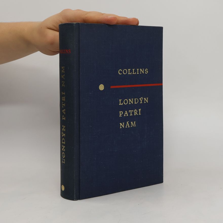 Norman Collins Londýn patří nám I