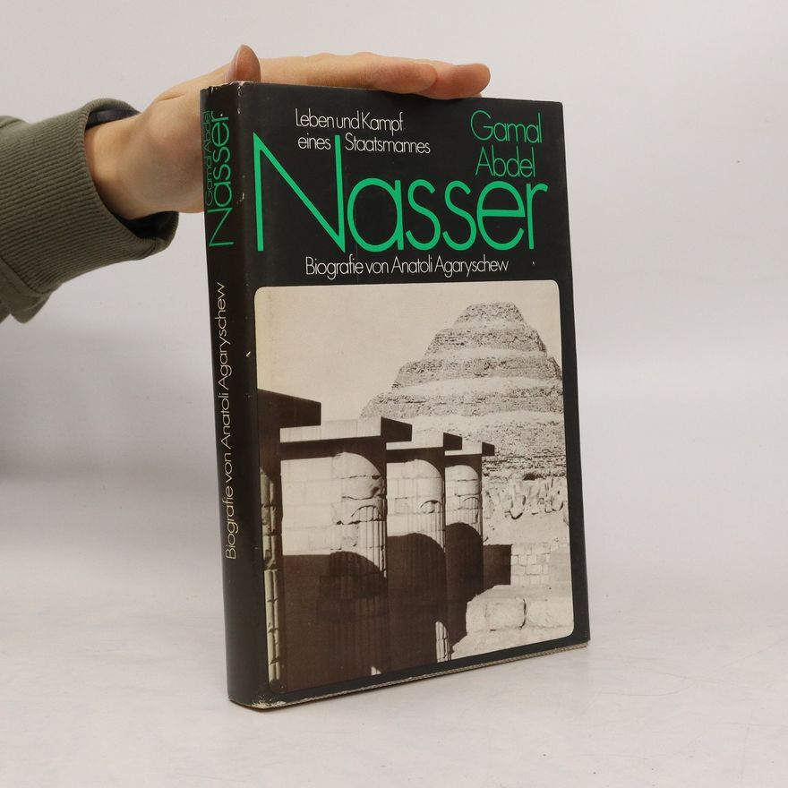 Anatolij Agaryšev Gamal Abdel Nasser