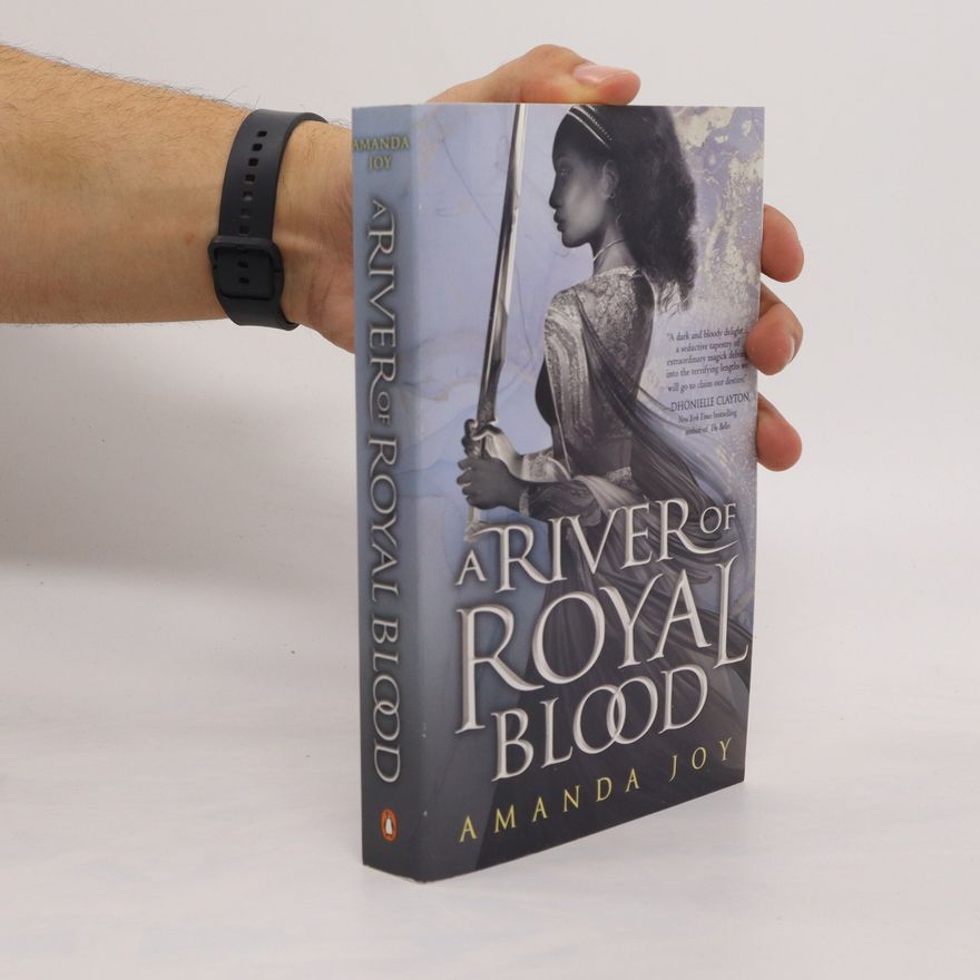 Amanda Joy A River of Royal Blood