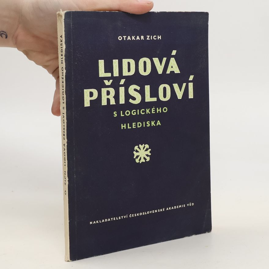 Zich Otakar Lidová přísloví z logického hlediska