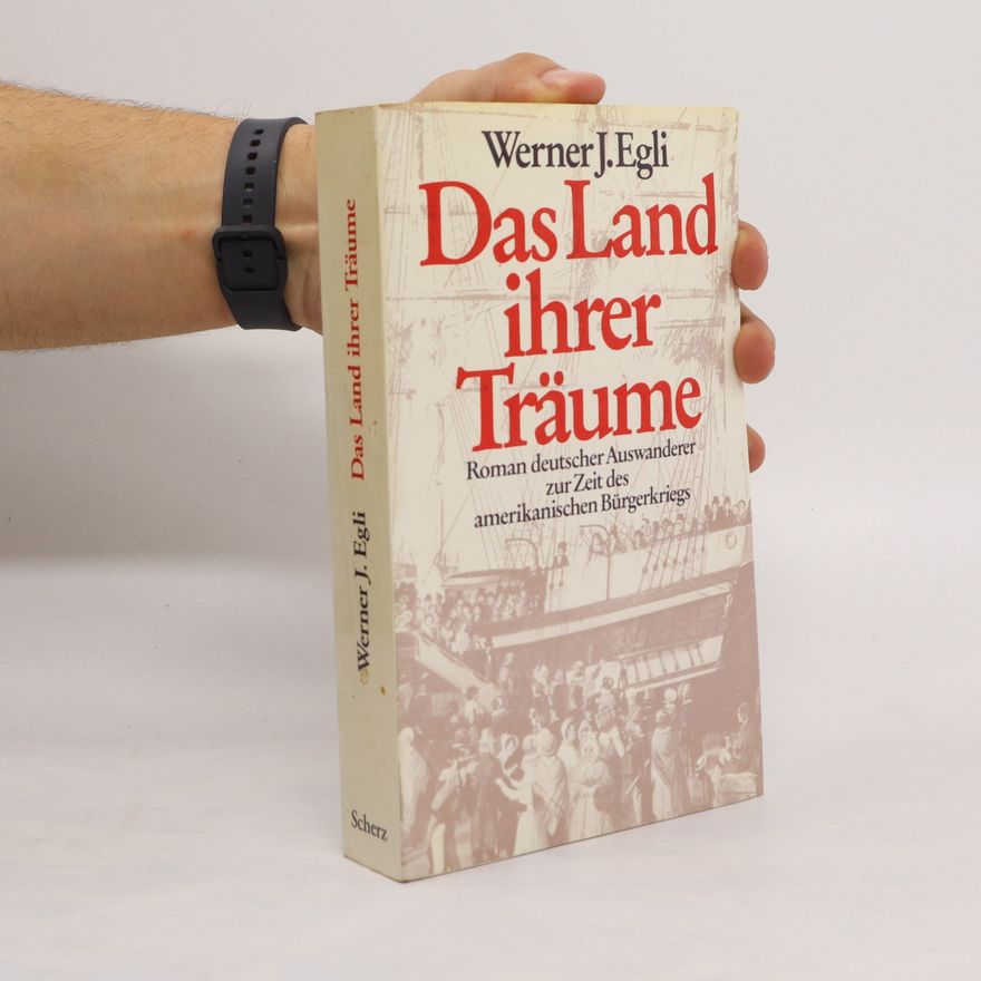 Werner J. Egli Das Land ihrer Träume