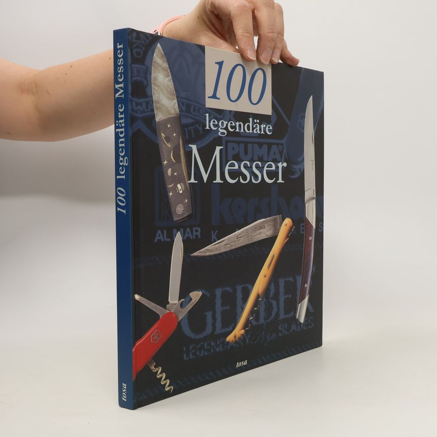 Gérard Pacella 100 legendäre Messer