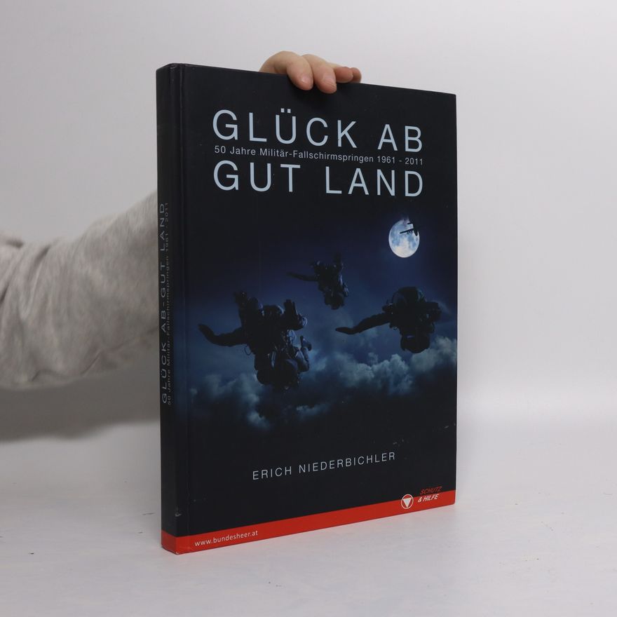 Erich Niederbichler Glück ab - gut Land