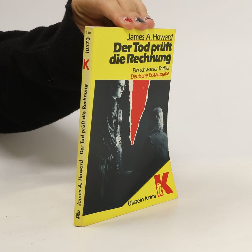 James A. Howard Der Tod prüft die Rechnung
