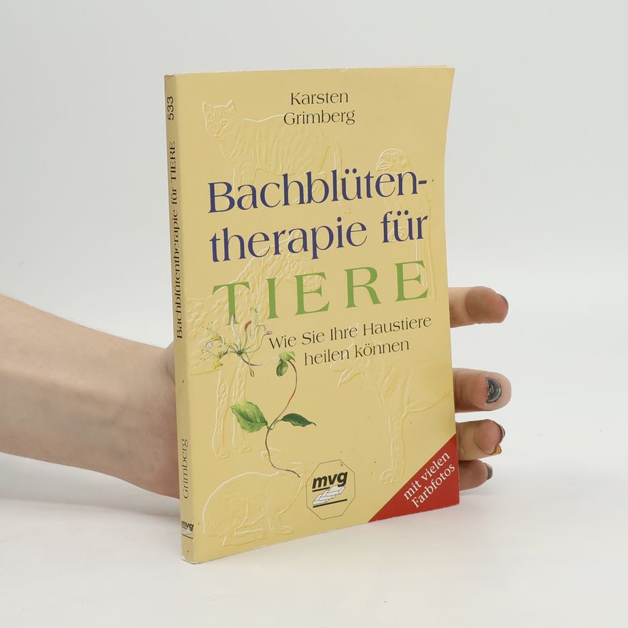 Karsten Grimberg Bachblütentherapie für Tiere