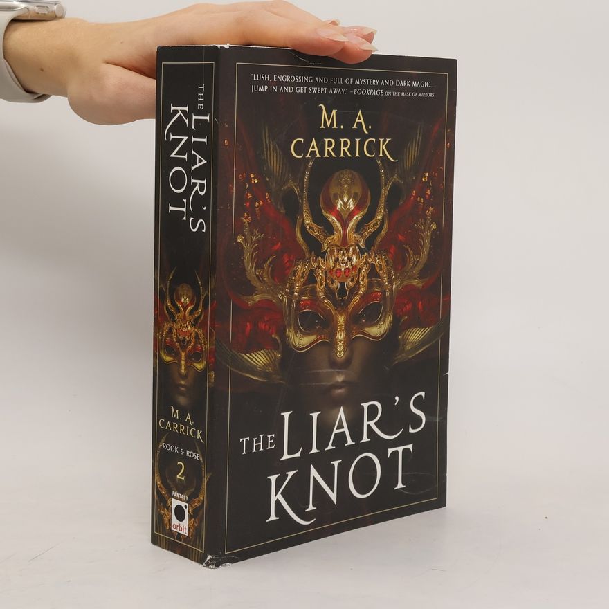M. A. Carrick The Liar's Knot