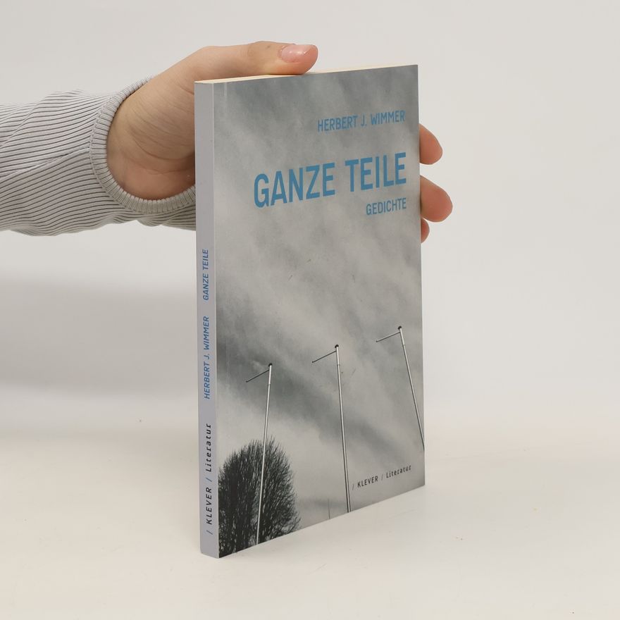 Herbert J. Wimmer Ganze Teile