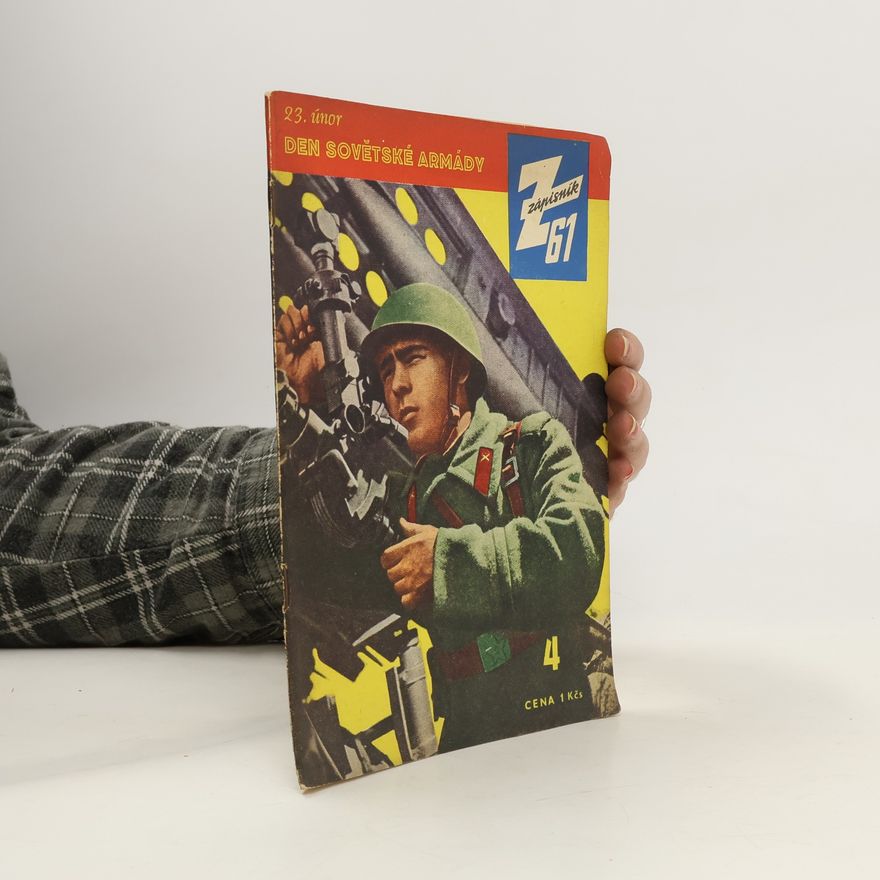 Autores varios Zápisník 61. 4/1961. 23. únor Den sovětské armády