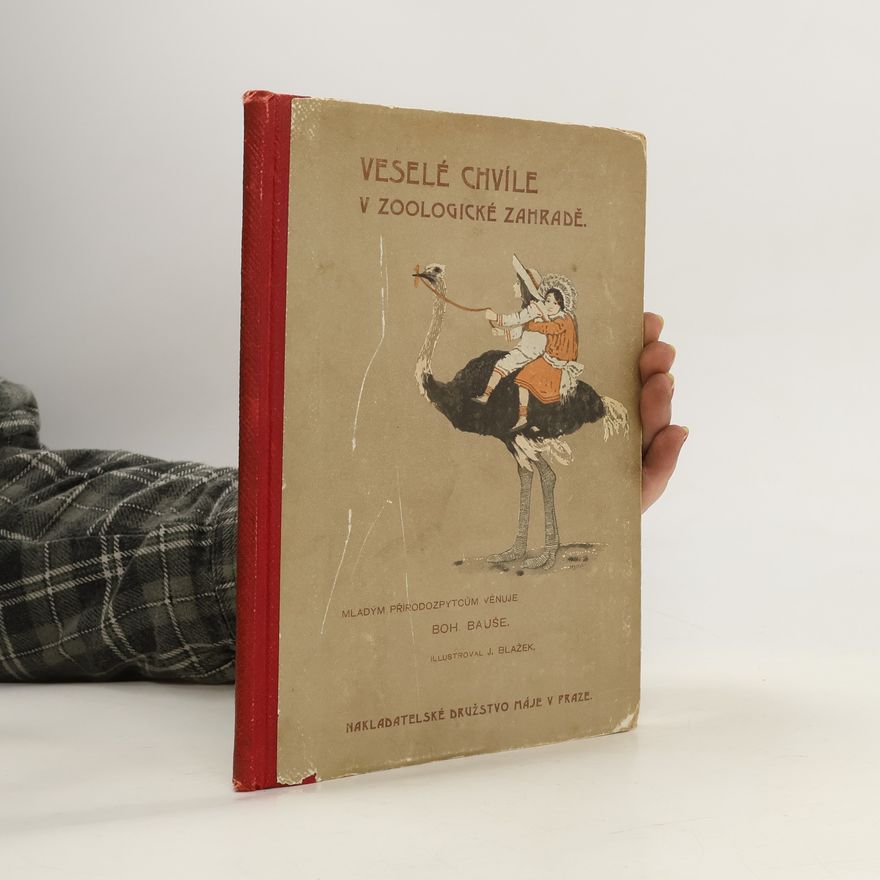 Josef Tomáš Blažek Veselé chvíle v zoologické zahradě