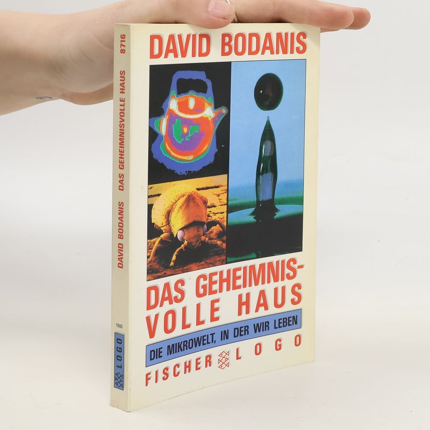 David Bodanis Das geheimnisvolle Haus