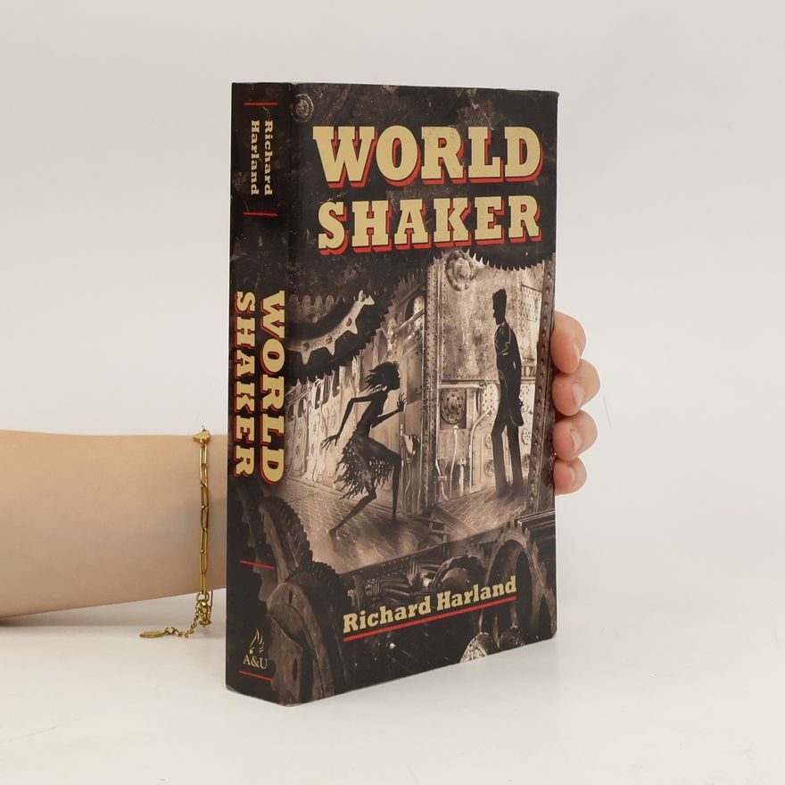Richard Harland Worldshaker