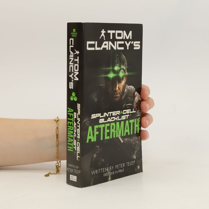 Tom Clancy Tom Clancy's Splinter Cell. Aftermath