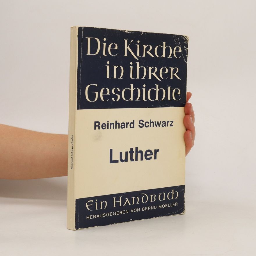 Reinhard Schwarz Luther