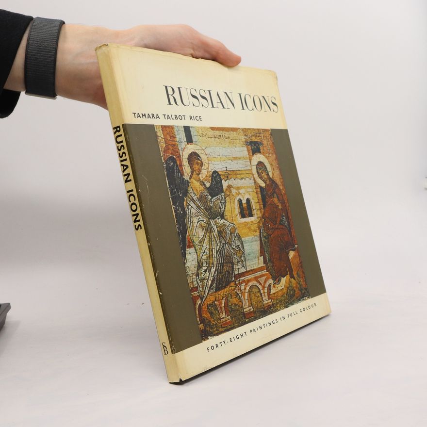 Tamara Talbot Rice Russian Icons
