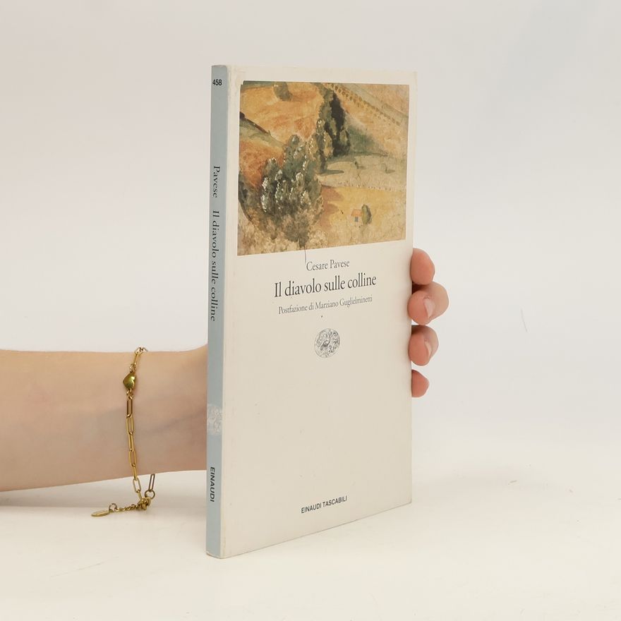 Cesare Pavese Il diavolo sulle colline