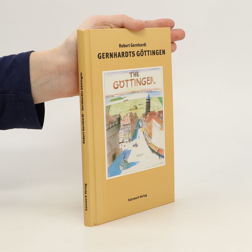 Robert Gernhardt Gernhardts Göttingen