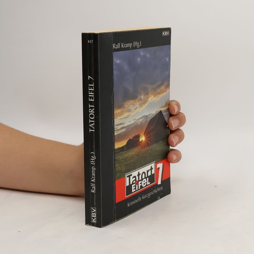 Ralf Kramp Tatort Eifel 7