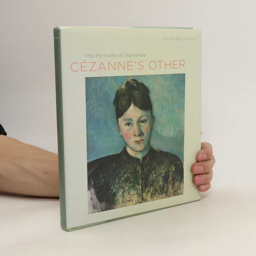 Susan Sidlauskas Cézanne's Other