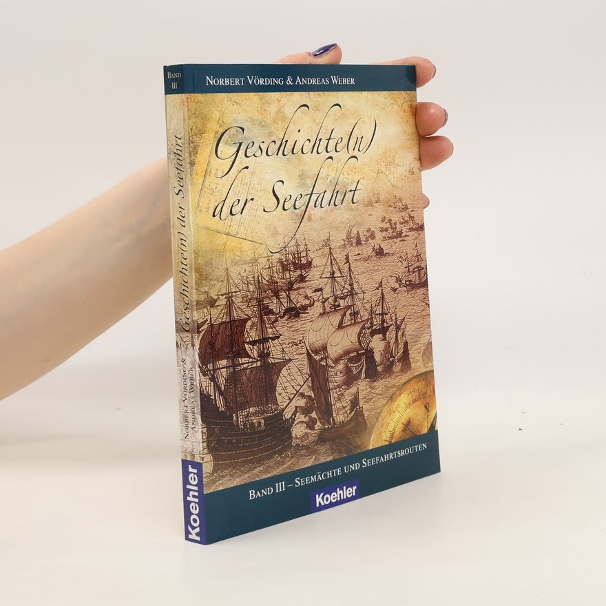 Norbert Vörding Geschichte(n) der Seefahrt