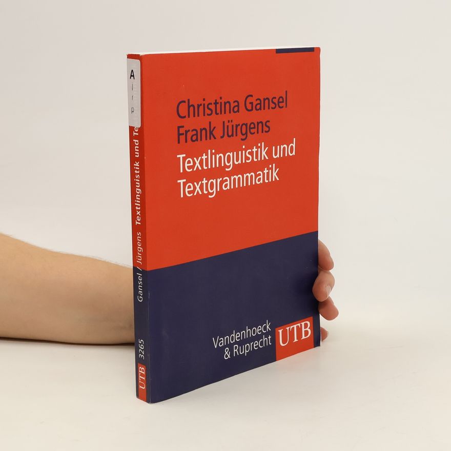 Christina Gansel Textlinguistik und Textgrammatik