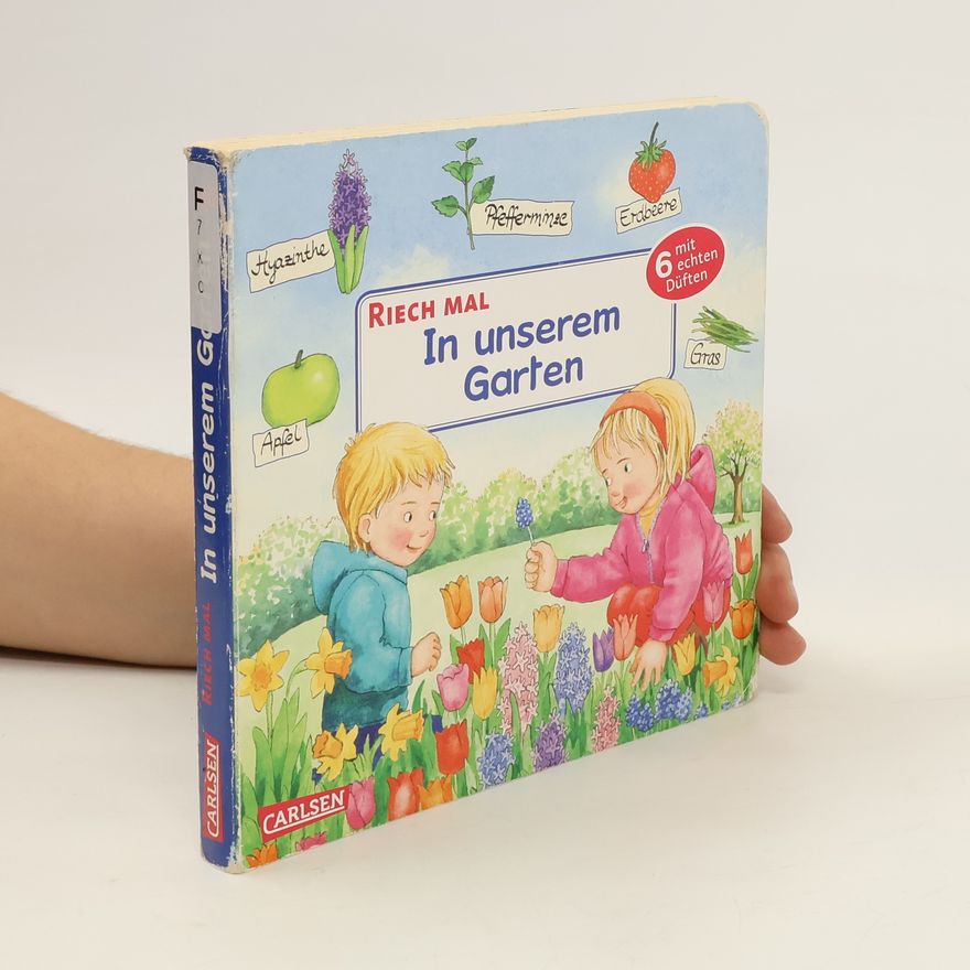 Dorothea Cueppers Riech mal - in unserem Garten