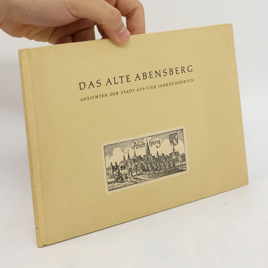 Hans Bleibrunner Das alte Abensberg