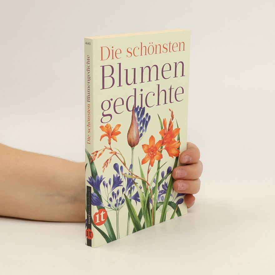 Gesine Dammel Die schönsten Blumengedichte
