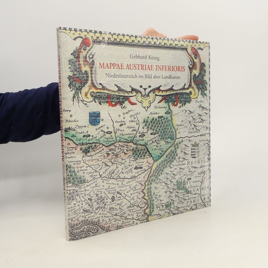 Gebhard König Mappae Austriae inferioris