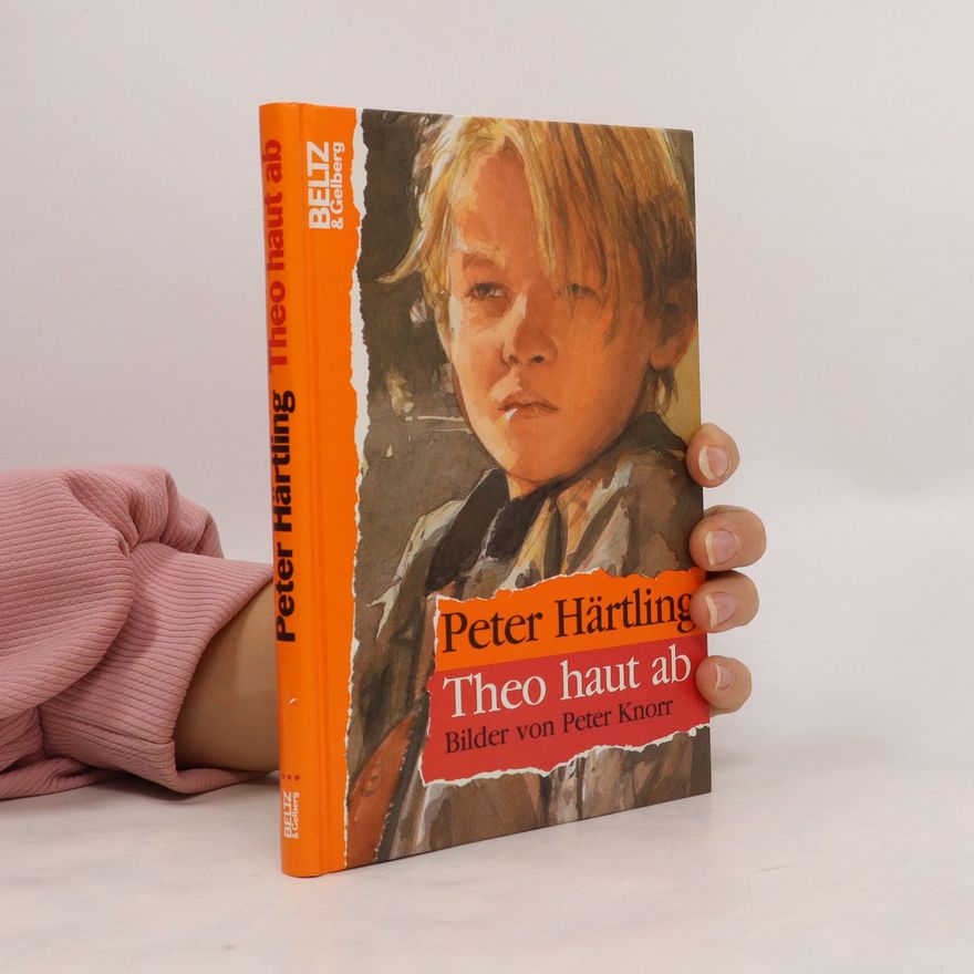 Peter Härtling Theo haut ab